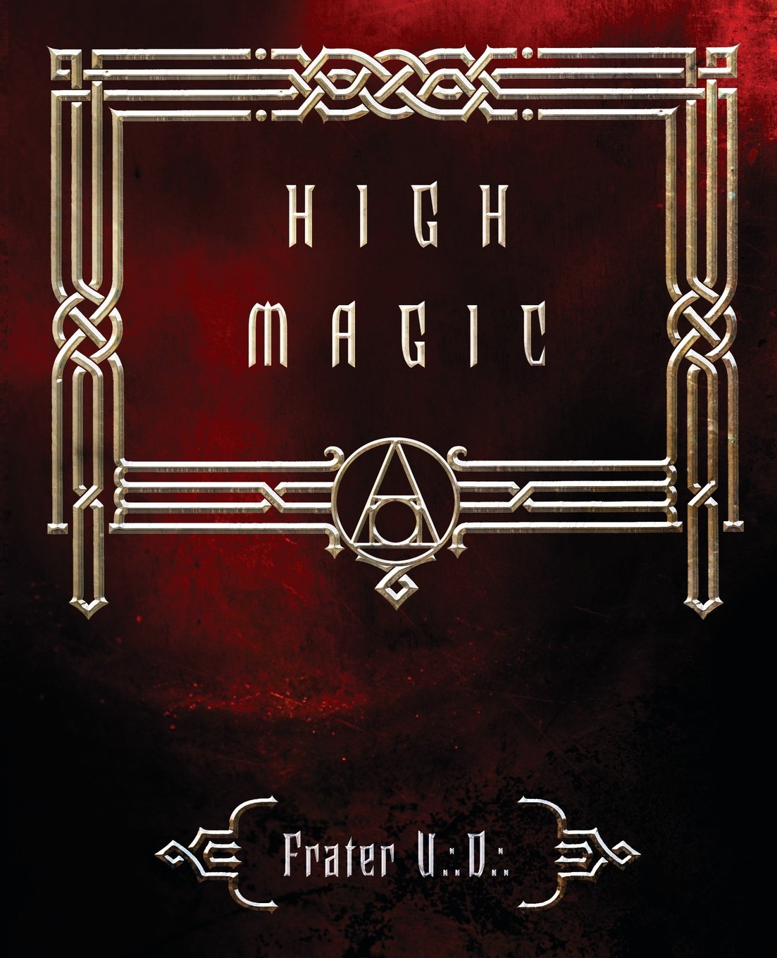 High Magic ~ Frater U:D