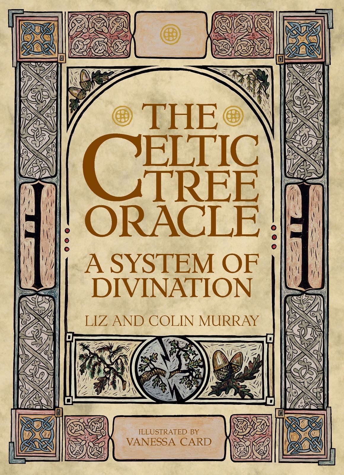 The Celtic Tree Oracle, A system of divination