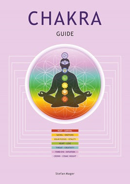 Chakra Guide ~ Stefan Mager