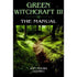 GREEN WITCHCRAFT III - THE MANUAL ~ MOURA ANN