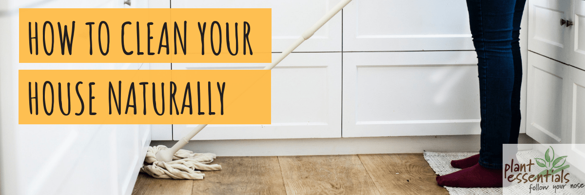 How To Clean Your House Naturally