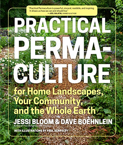 Practical Perma-culture for Home Landscapes