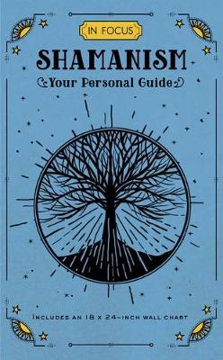Shamanism ~ Your Personal Guide