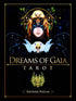 Dreams of Gaia Tarot Set, Ravynne Phelan
