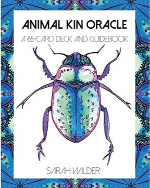 Animal Kin Oracle ~ Sarah Wilder