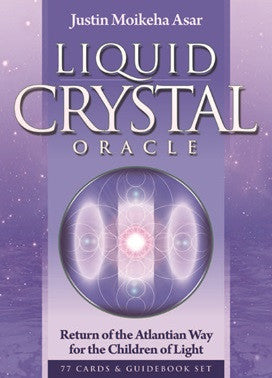Liquid Crystal Oracle Set, New Edition Justin Moikeha Asar