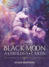 Black Moon Astrology Cards ~ Susan Sheppard