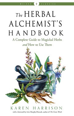 Herbal Alchemist's handbook, Karen Harrison