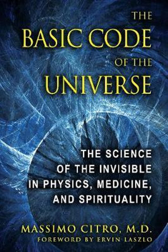 Basic Code of the Universe, Citro Massimo M.D.